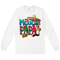 White mexican papa Long Sleeve Tee - CTS Tumbler Store