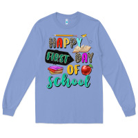 Colony Blue happy first day of school Long Sleeve Tee - Zillion Design Studio