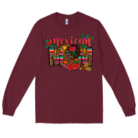 Burgundy mexican mom Long Sleeve Tee - CTS Tumbler Store