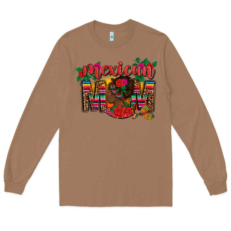 Mexican Mom Long Sleeve Tee by CTS Tumbler Store | Teevron