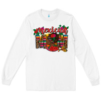 White mexican mom Long Sleeve Tee - CTS Tumbler Store