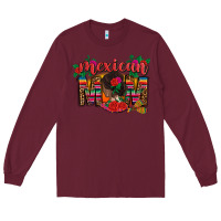 Burgundy mexican mom Long Sleeve Tee - CTS Tumbler Store