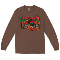 Chestnut mexican mom Long Sleeve Tee - CTS Tumbler Store