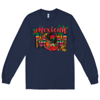 Navy mexican mom Long Sleeve Tee - CTS Tumbler Store