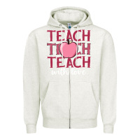 Oatmeal Heather teach with love Zipper Hoodie - JahusDesignShop