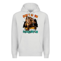 Dove Grey dont be an assquatch Premium Hoodie - MaliasSmallBusiness