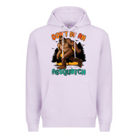 Lilac dont be an assquatch Premium Hoodie - MaliasSmallBusiness