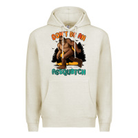 Oatmeal Heather dont be an assquatch Premium Hoodie - MaliasSmallBusiness