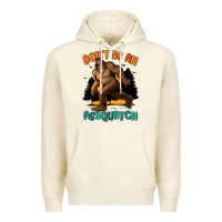 Sandshell dont be an assquatch Premium Hoodie - MaliasSmallBusiness