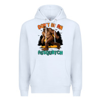 White dont be an assquatch Premium Hoodie - MaliasSmallBusiness