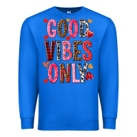 True Royal good vibes only Premium Sweatshirt - NancyCooperArtShop