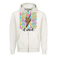 Last Day Of School Zipper Hoodie | Teevron