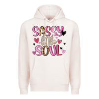 Pale Pink sassy little soul Premium Hoodie - MaliasSmallBusiness