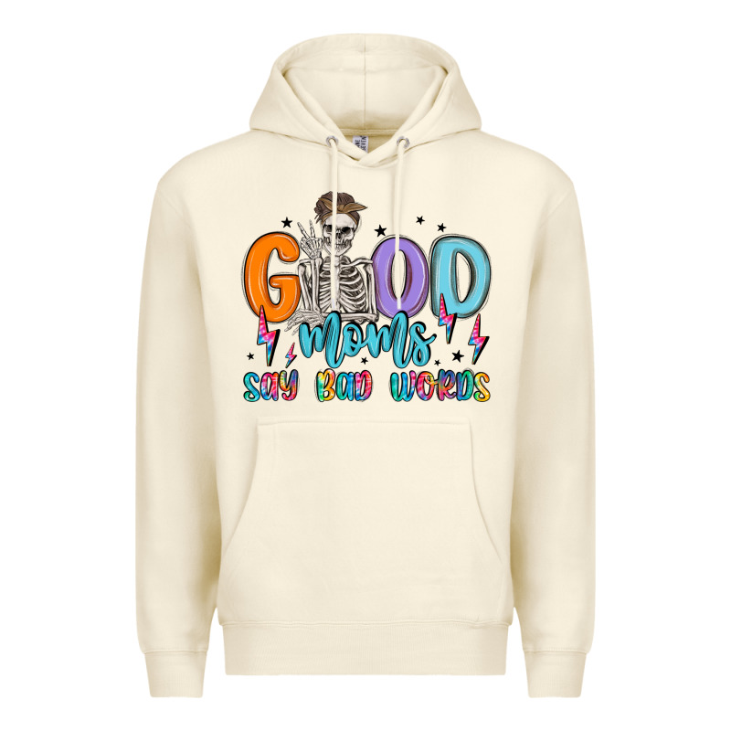 Good Moms Say Bad Words Premium Hoodie by MaliasSmallBusiness | Teevron
