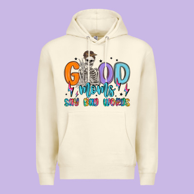 Good Moms Say Bad Words Premium Hoodie Designed By Maliassmallbusiness