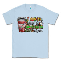 Dusty Blue I Run On Coffee And Christmas Cheer Classic Tee - CowhideDigitalArt