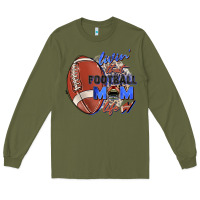 Army Green livin' that football mom life Long Sleeve Tee - Zillion Design Studio