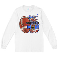 White livin' that football mom life Long Sleeve Tee - Zillion Design Studio