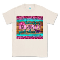 Natural leave them broadway girls alone tumbler Classic Tee - HRA Design Shop