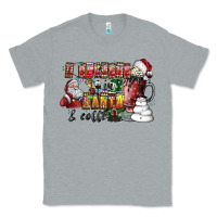 Heather Grey I Believe In Santa And Coffee Classic Tee - CowhideDigitalArt