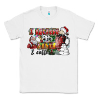 White I Believe In Santa And Coffee Classic Tee - CowhideDigitalArt