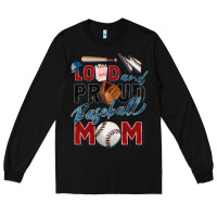Black loud and proud baseball mom Long Sleeve Tee - Zillion Design Studio