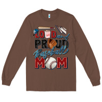 Chestnut loud and proud baseball mom Long Sleeve Tee - Zillion Design Studio
