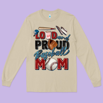 Loud And Proud Baseball Mom Long Sleeve Tee Designed By Zillion Design Studio