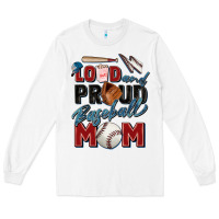 White loud and proud baseball mom Long Sleeve Tee - Zillion Design Studio