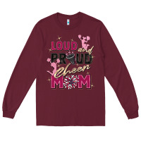 Burgundy loud and proud cheer mom Long Sleeve Tee - Zillion Design Studio