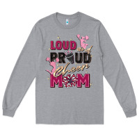 Heather Grey loud and proud cheer mom Long Sleeve Tee - Zillion Design Studio