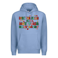 Colony Blue deck the halls and not your baby daddy Premium Hoodie - MaliasSmallBusiness