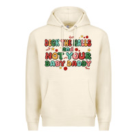 Tofu deck the halls and not your baby daddy Premium Hoodie - MaliasSmallBusiness