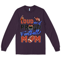 Plum loud and proud football mom Long Sleeve Tee - Zillion Design Studio