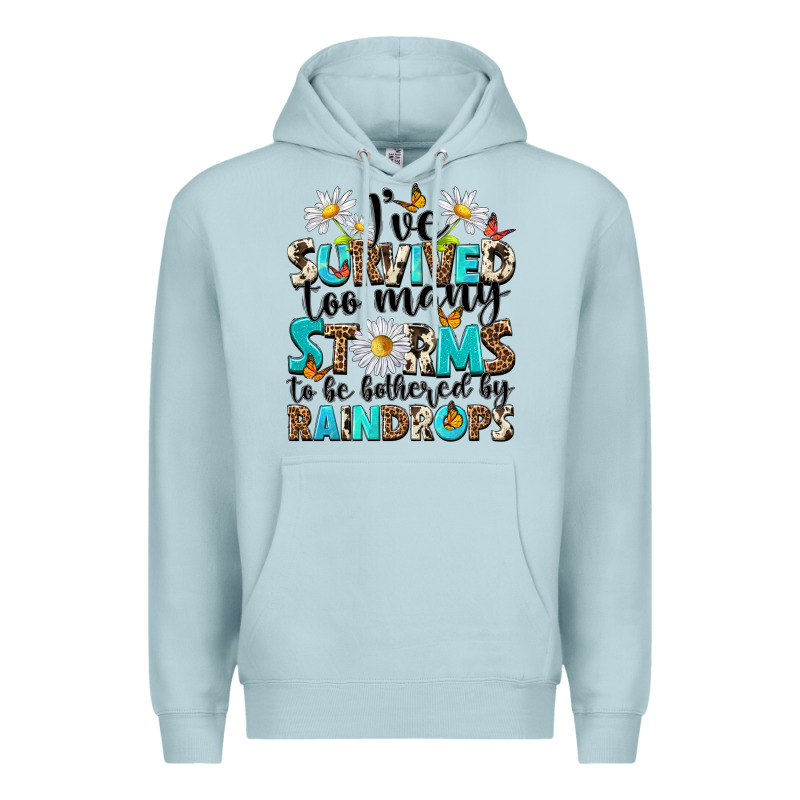 Ive Survived Too Many Storms To Be Bothered By Rai Premium Hoodie by NancyCooperArtShop | Teevron