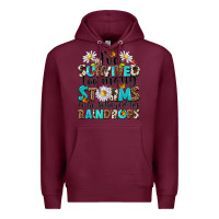 Burgundy ive survived too many storms to be bothered by rai Premium Hoodie - NancyCooperArtShop