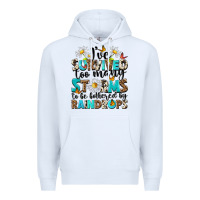 White ive survived too many storms to be bothered by rai Premium Hoodie - NancyCooperArtShop