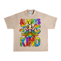 French Oak always bee kind pride lgbtq Urban Heavy Tee - texasbilliewilder