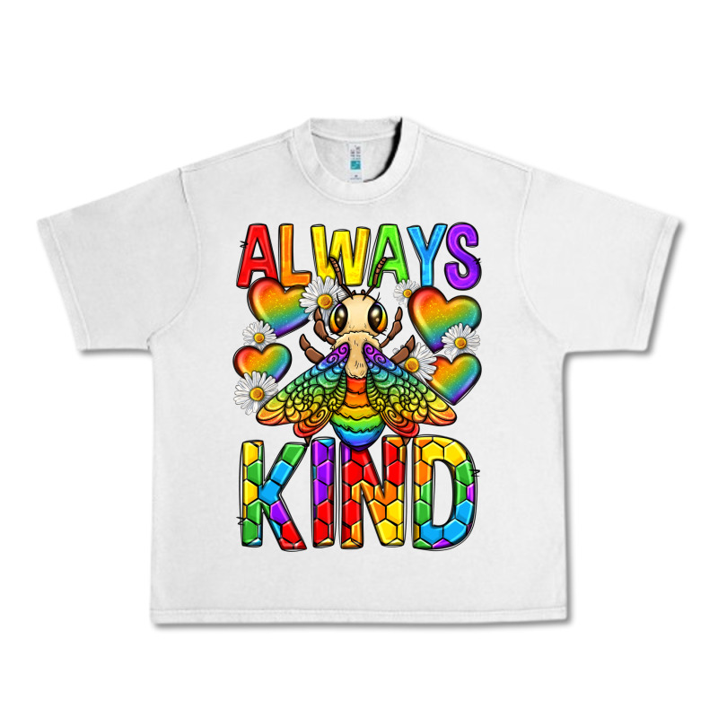Always Bee Kind Pride Lgbtq Urban Heavy Tee by texasbilliewilder | Teevron