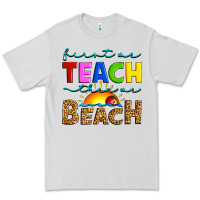 Dove Grey first we teach then we beach Premium Tee - Artiststas