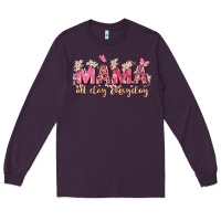 Plum mama all day everyday Long Sleeve Tee - Zillion Design Studio
