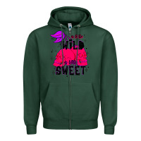 Sports Green a little wild a little sweet Zipper Hoodie - JahusDesignShop