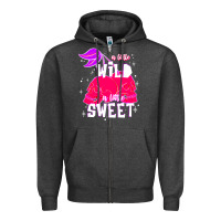 Charcoal Heather a little wild a little sweet Zipper Hoodie - JahusDesignShop