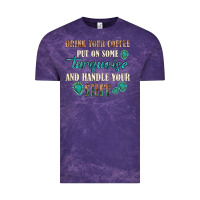 Cloud Purple drink your coffee and handle your shit Vintage Tee - texasbilliewilder