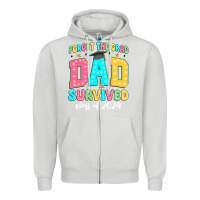 Dove Grey forget the grad dad survived class of 2024 Zipper Hoodie - JahusDesignShop
