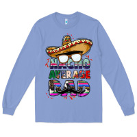 Colony Blue nacho average dad Long Sleeve Tee - CTS Tumbler Store