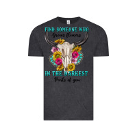 Vintage Black find someone who in the darkest parts of you Vintage Tee - texasbilliewilder