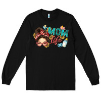 Black mom life Long Sleeve Tee - Zillion Design Studio