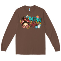 Chestnut mom life Long Sleeve Tee - Zillion Design Studio