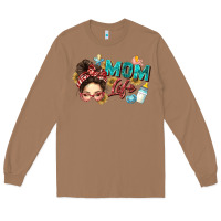 Toasted Coconut mom life Long Sleeve Tee - Zillion Design Studio